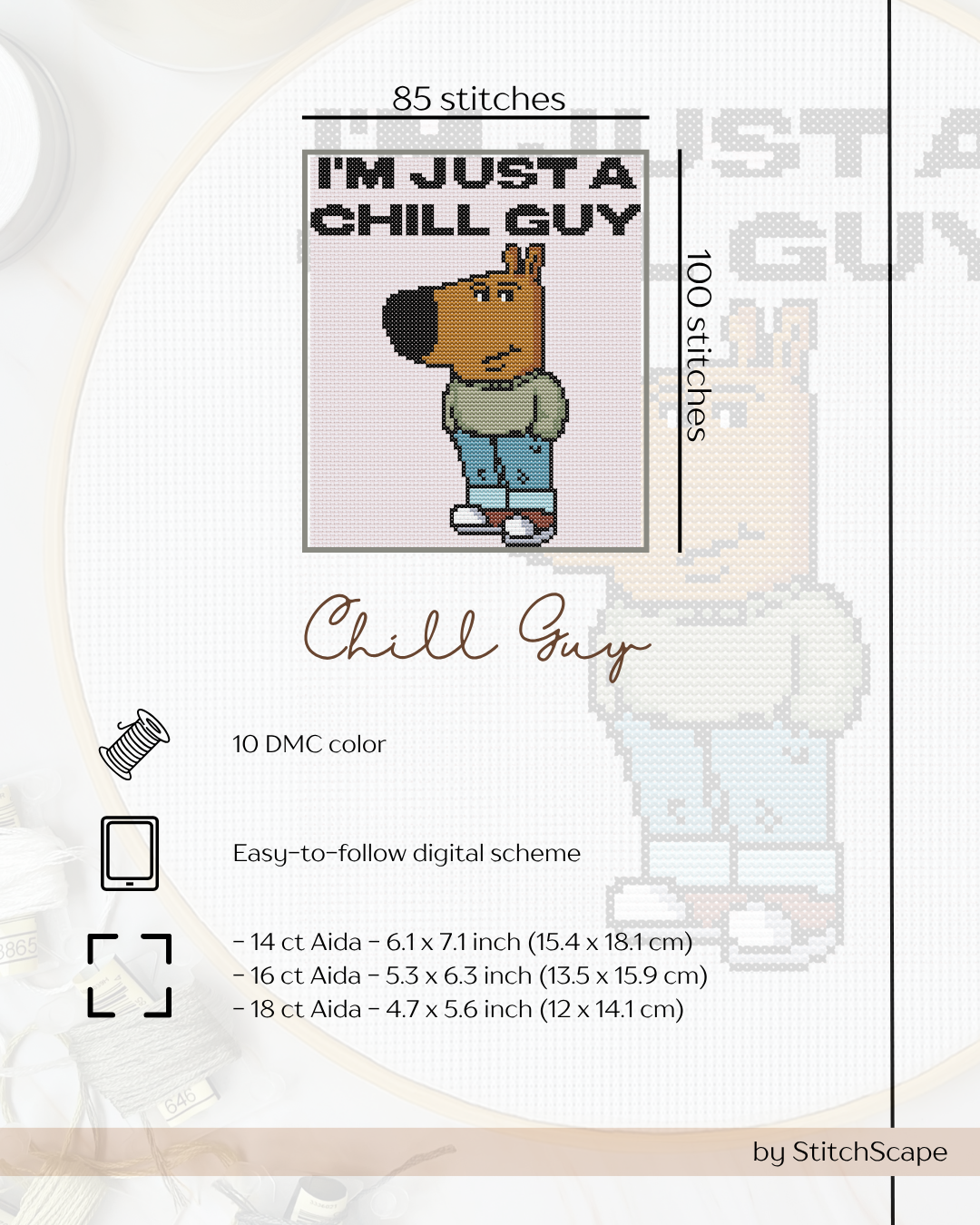 Cross-stitch pattern with a 'I'm just a chill guy' text, featuring 100 stitches and 10 DMC colors.