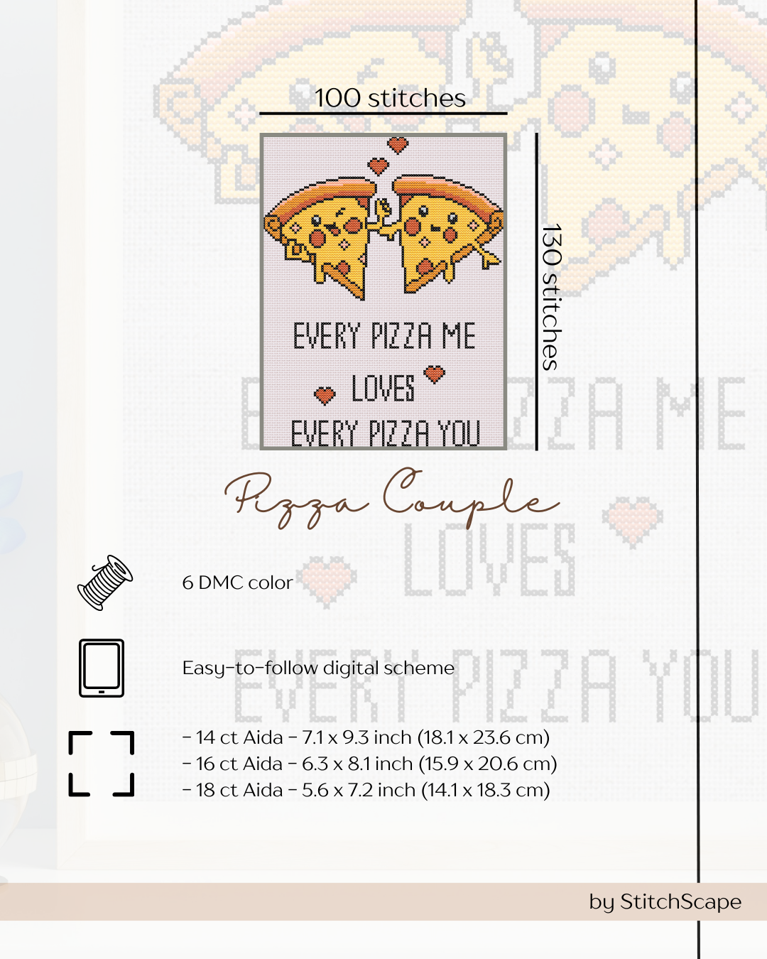 Cross-stitch pattern with pizza design and text 'Every Pizza Me Loves Every Pizza You' by StitchScape.