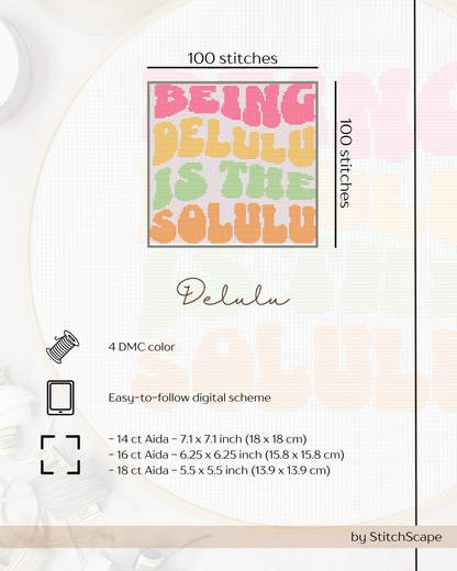 Stitching pattern with text 'Being Delulu is the Solution' and details about fabric sizes and colors.