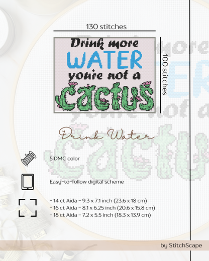 Embroidery design with 'Drink more water, you're not a cactus' text and cactus graphic on a white background.